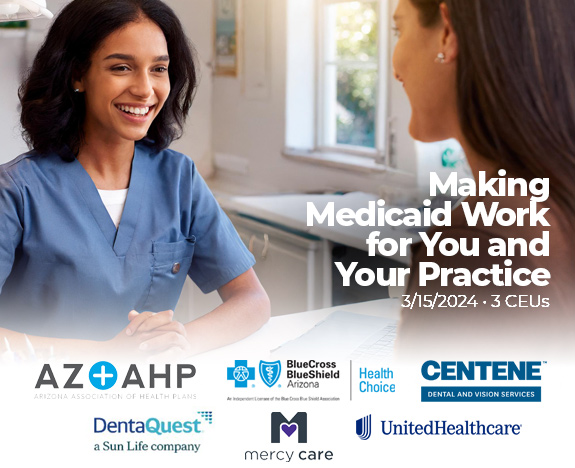 Making Medicaid Work for You and Your Practice